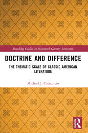 Doctrine and Difference: The Thematic Scale of Classic American Literature book cover