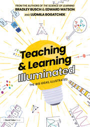 Teaching & Learning Illuminated: The Big Ideas, Illustrated book cover