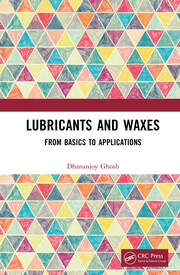Lubricants and Waxes: From Basics to Applications book cover