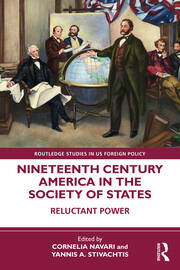 Nineteenth Century America in the Society of States: Reluctant Power book cover