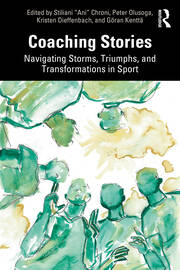 Coaching Stories: Navigating Storms, Triumphs, and Transformations in Sport book cover