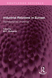 Industrial Relations in Europe: The Imperatives of Change book cover