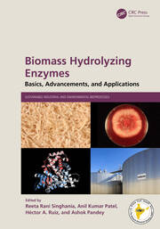 Biomass Hydrolyzing Enzymes: Basics, Advancements, and Applications book cover