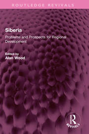 Siberia: Problems and Prospects for Regional Development book cover