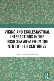 Viking and Ecclesiastical Interactions in the Irish Sea Area from the 9th to 11th Centuries book cover