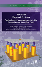 Advanced Polymeric Systems: Applications in nanostructured materials, composites and biomedical fields book cover