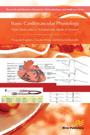 Basic Cardiovascular Physiology: From Molecules to Translational Medical Science book cover