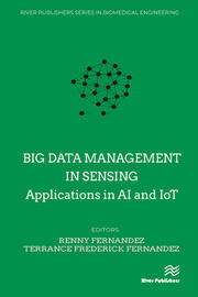 Big data management in Sensing: Applications in AI and IoT book cover