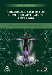 Circuits and Systems for Biomedical Applications: UKCAS 218 book cover