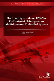Electronic System-Level HW/SW Co-Design of Heterogeneous Multi-Processor Embedded Systems book cover