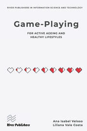 Game-playing for active ageing and healthy lifestyles book cover