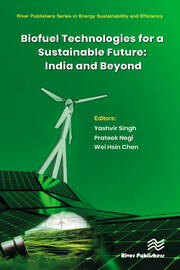 Biofuel Technologies for a Sustainable Future: India and Beyond book cover