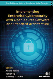 Implementing Enterprise Cybersecurity with Opensource Software and Standard Architecture book cover