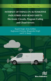 Internet of Things in Automotive Industries and Road Safety book cover