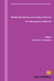 Mobility Management and Quality-Of-Service for Heterogeneous Networks book cover