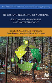 Re-Use and Recycling of Materials: Solid Waste Management and Water Treatment book cover