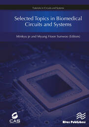 Selected Topics in Biomedical Circuits and Systems book cover