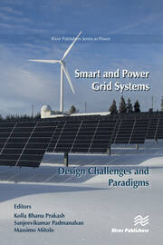 Smart and Power Grid Systems – Design Challenges and Paradigms book cover
