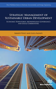 Strategic Management of Sustainable Urban Development: Economic Downturns, Metropolitan Governance and Local Communities book cover