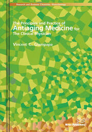 The Principles and Practice of Antiaging Medicine for the Clinical Physician book cover