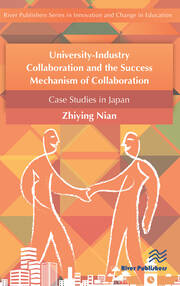 University-Industry Collaboration and the Success Mechanism of Collaboration book cover