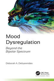 Mood Dysregulation: Beyond the Bipolar Spectrum book cover
