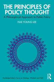 The Principles of Policy Thought: A Philosophical Approach to Public Policy book cover