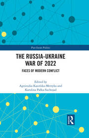 The Russia-Ukraine War of 2022: Faces of Modern Conflict book cover