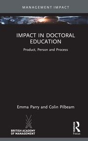 Impact in Doctoral Education: Product, Person and Process book cover