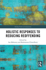 Holistic Responses to Reducing Reoffending book cover