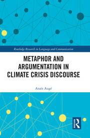 Metaphor and Argumentation in Climate Crisis Discourse book cover
