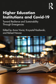 Higher Education Institutions and Covid-19: Toward Resilience and Sustainability Through Emergencies book cover
