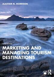 Marketing and Managing Tourism Destinations book cover
