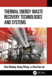 Thermal Energy Waste Recovery Technologies and Systems book cover
