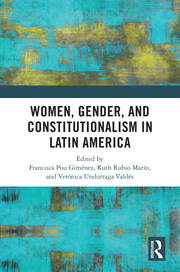 Women, Gender, and Constitutionalism in Latin America book cover