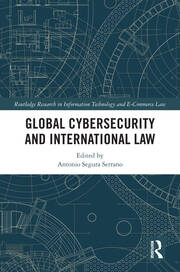 Global Cybersecurity and International Law book cover