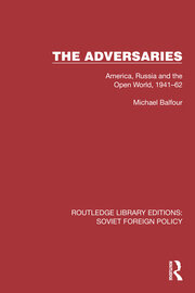 The Adversaries: America, Russia and the Open World, 1941–62 book cover
