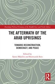 The Aftermath of the Arab Uprisings: Towards Reconstruction, Democracy and Peace book cover