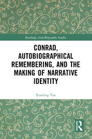 Conrad, Autobiographical Remembering, and the Making of Narrative Identity book cover