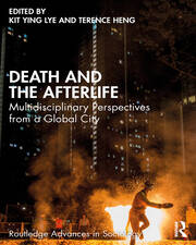 Death and the Afterlife: Multidisciplinary Perspectives from a Global City book cover