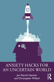 Anxiety Hacks for an Uncertain World book cover