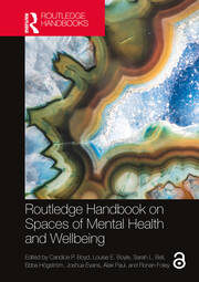 Routledge Handbook on Spaces of Mental Health and Wellbeing book cover