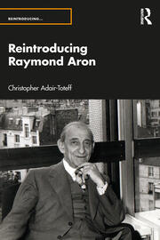 Reintroducing Raymond Aron book cover