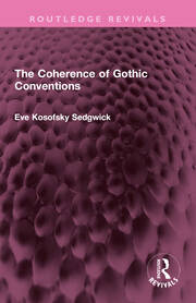 The Coherence of Gothic Conventions book cover