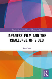 Japanese Film and the Challenge of Video book cover
