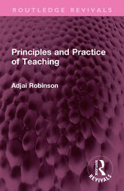 Principles and Practice of Teaching book cover