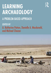 Learning Archaeology: A Problem-Based Approach book cover