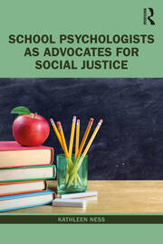 School Psychologists as Advocates for Social Justice book cover