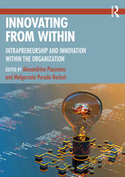 Innovating From Within: Intrapreneurship and Innovation Within the Organization book cover