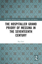 The Hospitaller Grand Priory of Messina in the Seventeenth Century book cover